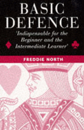 BRIDGE BASIC DEFENCE - 