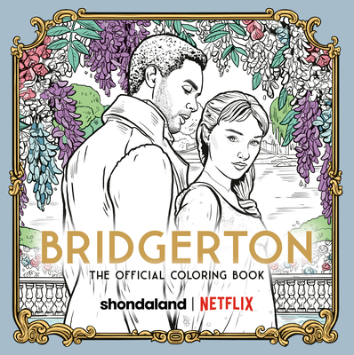 Bridgerton: The Official Coloring Book - Netflix
