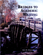 Bridges to Academic Writing - Strauch, Ann O