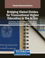 Bridging Global Divides for Transnational Higher Education in the AI Era