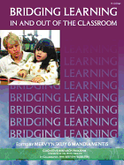 Bridging Learning in and out of the Classroom