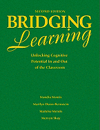 Bridging Learning: Unlocking Cognitive Potential in and Out of the Classroom