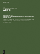 Brief des Arius an Euseb von Nikomedien und dessen Antwort - Das Schreiben der Synode von Antiochien 325