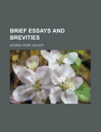 Brief Essays and Brevities