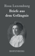 Briefe aus dem Gefngnis