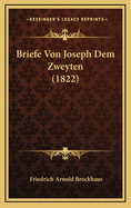 Briefe Von Joseph Dem Zweyten (1822)