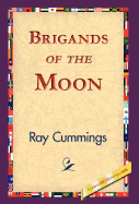 Brigands of the Moon