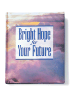 Bright Hope for Your Future