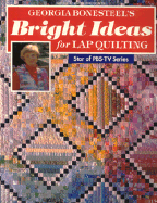 Bright Ideas for Lap Quilting