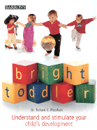 Bright Toddler