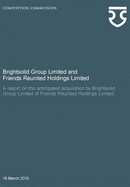 Brightsolid Group Limited and Friends Reunited Holdings Limited: a report on the anticipated acquisition by Brightsolid Group Limited of Friends Reunited Holdings Limited