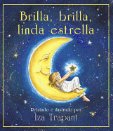 Brilla, Brilla, Linda Estrella - Trapani, Iza (Illustrator), and Lazaro, Georgina (Translated by), and Trapani, Lza