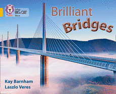 Brilliant Bridges: Band 09/Gold