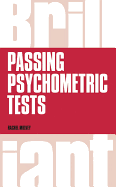 Brilliant Passing Psychometric Tests: Tackling Selection Tests with Confidence