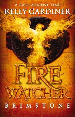 Brimstone (Fire Watcher #1) - Gardiner, Kelly