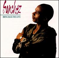 Bring Back the Love - Sanchez