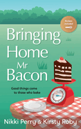 Bringing Home Mr Bacon