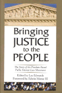 Bringing Justice to the People: The Story of the Freedom--Based Public Law Movement