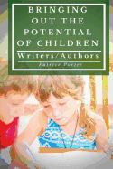 Bringing Out the Potential of Children: Writers/Authors