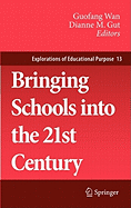 Bringing Schools Into the 21st Century