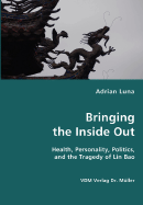 Bringing the Inside Out