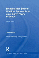 Bringing the Steiner Waldorf Approach to Your Early Years Practice