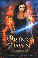 Brink of Dawn: A Gripping Fantasy Thriller