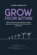 Brisa Therapeutic: Growth From Within