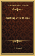 Bristling with Thorns