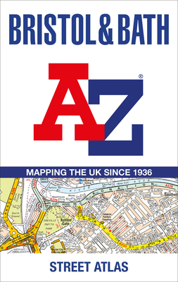 Bristol and Bath A-Z Street Atlas - A-Z Maps