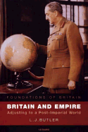 Britain and Empire: Adjusting to a Post-Imperial World