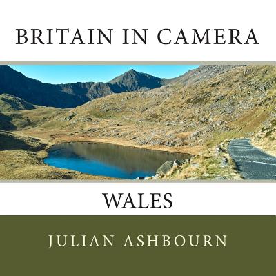 Britain in Camera: Wales - Ashbourn, Julian