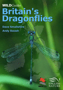 Britain's Dragonflies - Smallshire, Dave, and Swash, Andy