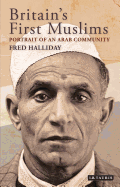 Britain's First Muslims: Portrait of an Arab Community