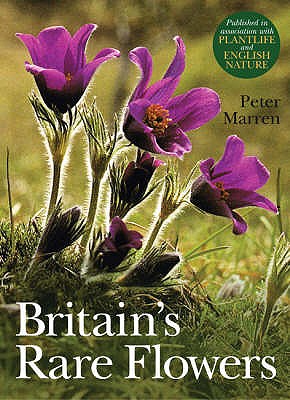 Britain's Rare Flowers - Marren, Peter