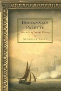 Britannia's Palette: The Arts of Naval Victory