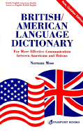 British American Language Dictionary - Moss, Norman