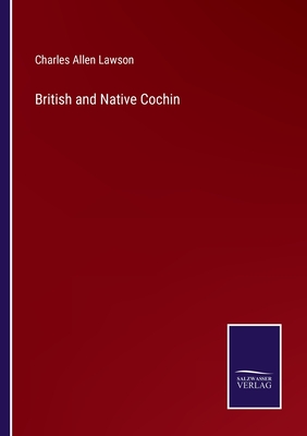 British and Native Cochin - Lawson, Charles Allen