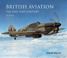 British Aviation: The First Half Century