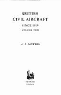 British Civil Aircraft 1919-1972: Chrislea C.H. 3 Ace to Hawker Siddeley H.S. 650 Argosy