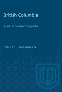 British Columbia: Studies in Canadian Geography