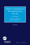 British Contributions to International Law, 1915-2015 (Set): An Anthology Set