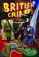 British Crime Writing: An Encyclopedia [Volume One]