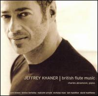 British Flute Music - Charles Abramovic (piano); Jeffrey Khaner (flute)