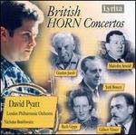 British Horn Concertos - David Pyatt (horn); London Philharmonic Orchestra; Nicholas Braithwaite (conductor)