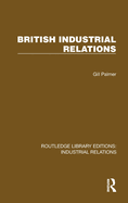 British Industrial Relations