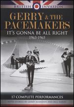 British Invasion: Gerry & the Pacemakers - It's Gonna Be All Right, 1963-1965 - 