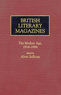 British Literary Magazines: The Modern Age, 1914-1984