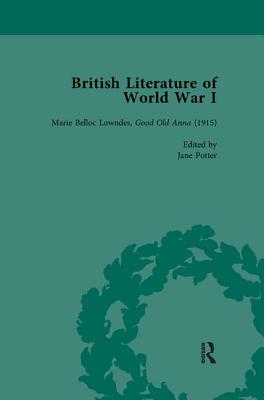 British Literature of World War I, Volume 3 - Maunder, Andrew, and Smith, Angela K, and Potter, Jane