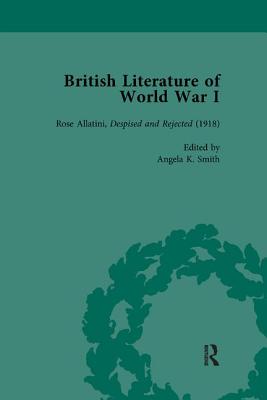 British Literature of World War I, Volume 4 - Maunder, Andrew, and Smith, Angela K, and Potter, Jane